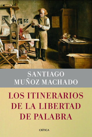 Los Itinerarios De La Libertad De Palabra