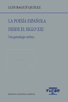 La Poesía Española Desde El Siglo Xxi