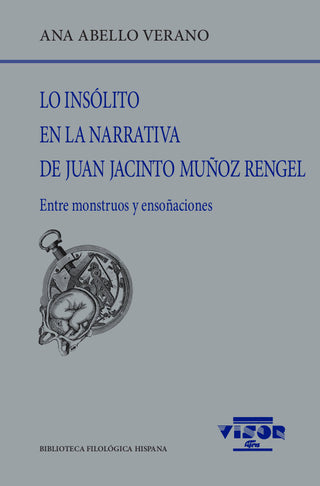 Lo Insolito En La Narrativa De Juan Jacinto Muñoz Regel