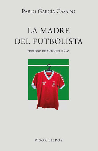 La Madre Del Futbolista