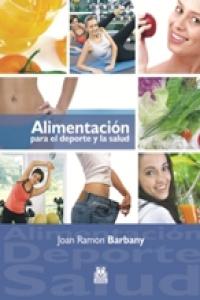 Alimentación Para El Deporte Y La Salud