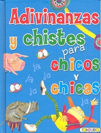 Adivinanzas Y Chistes Para Chicos Y Chicas