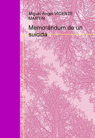 Memorándum De Un Suicida