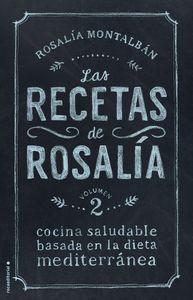 Las Recetas De Rosalía Vol. Ii