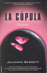 La Cúpula I. Puro