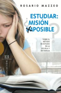 Estudiar ¿Misión Imposible?