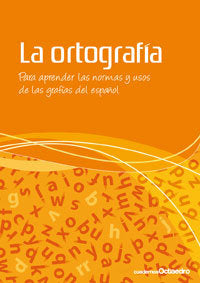 La Ortografía