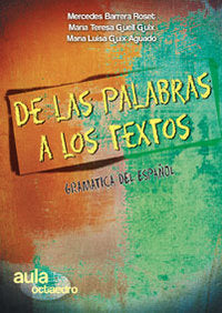 De Las Palabras A Los Textos.