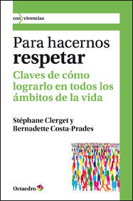 Para Hacernos Respetar