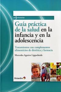 Guæa Prçctica De La Salud En La Infancia Y En La Adolescencia