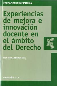 Experiencias De Mejora E Innovaciùn Docente En El Çmbito Del Derecho