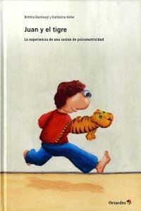 Juan Y El Tigre