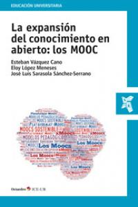 La Expansiùn Del Conocimiento En Abierto: Los Mooc