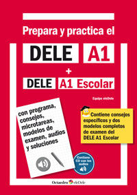 Prepara Y Practica El Dele A1 + Dele A1 Escolar + Cd Audios