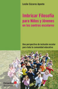 Imbricar Filosofæa Para Niûos Y Jùvenes En Los Centros Escolares