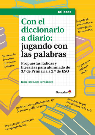 Con El Diccionario A Diario: Jugando Con Las Palabras