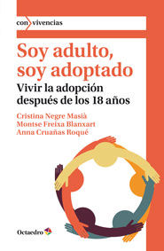 Soy Adulto, Soy Adoptado