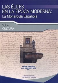 Las Élites En La Época Moderna: La Monarquía Española. Cultura