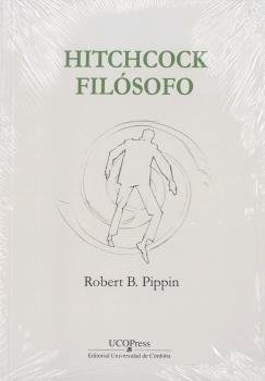 Hitchcock Filósofo. "Vértigo" Y Las Ansiedades Del Desconocimiento