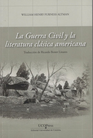 La Guerra Civil Y La Literatura Clásica Americana