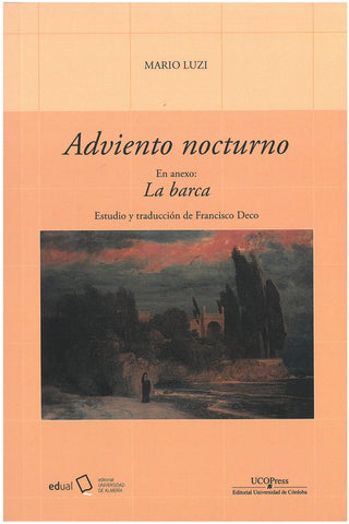 Adviento Nocturno. En Anexo: La Barca