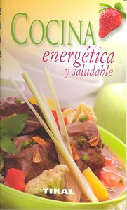 Cocina Energética Y Saludable