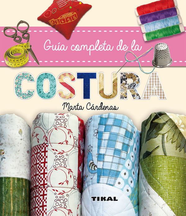 Guía Completa De La Costura