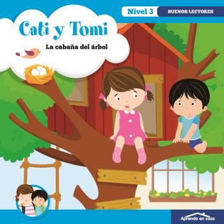 Aprendo En Casa Cati Y Tomi La Cabaña Del Árbol