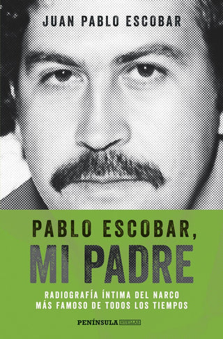 Pablo Escobar, Mi Padre