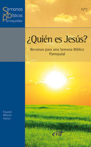 Jesús. ¿Quién Es?