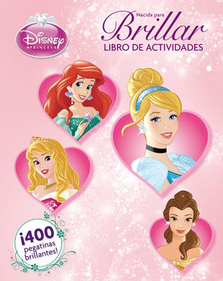 Princesas. Nacida Para Brillar