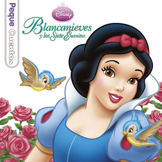 Blancanieves Y Los Siete Enanitos. Pequecuentos