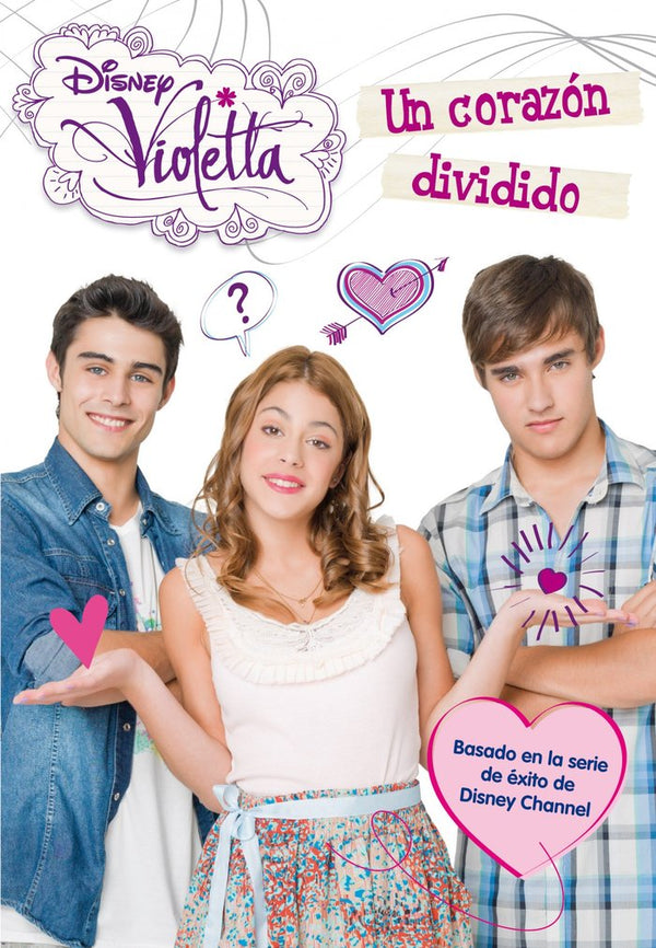 Violetta. Un Corazón Dividido