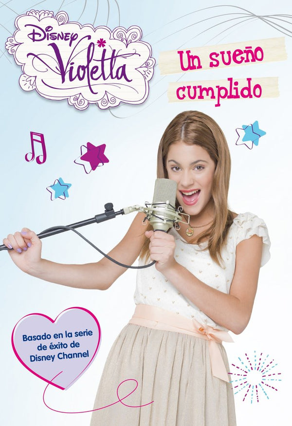 Violetta. Un Sueño Cumplido