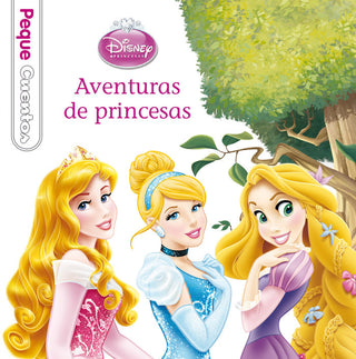 Aventuras De Princesas. Pequecuentos