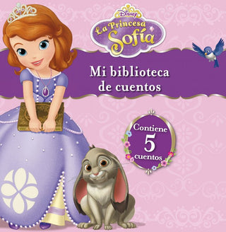 La Princesa Sofía. Mi Biblioteca De Cuentos