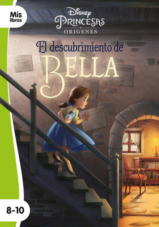 Princesas. El Descubrimiento De Bella