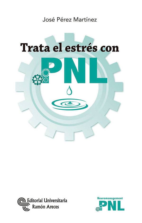 Trata El Estrés Con Pnl