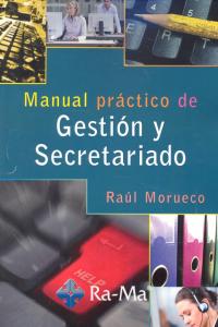 Manual Práctico De Gestión Y Secretariado