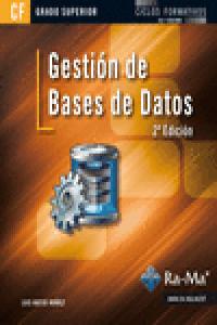 Gestión De Bases De Datos. 2ª Edición (Grado Superior)