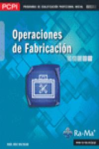 Operaciones De Fabricación (Mf0087_1)