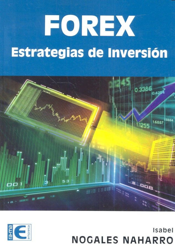 Forex. Estrategias De Inversión