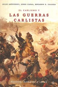 Carlismo Y Guerras Carlistas