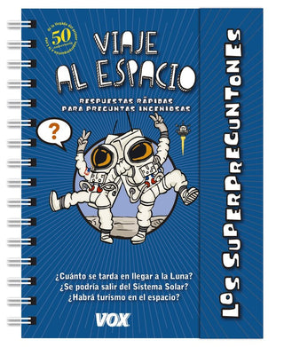 Los Superpreguntones. Viaje Al Espacio