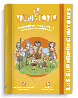 Los Superpreguntones La Prehistoria