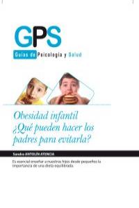 Obesidad Infantil ¿Que Pueden Hacer Las Padres Para Evitarla?