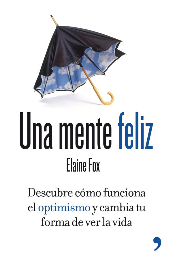 Una Mente Feliz