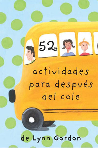 52 Actividades Para Después Del Cole