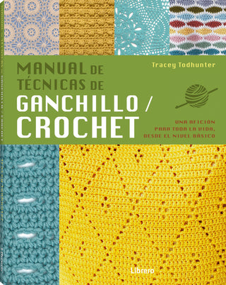 Manual De Técnicas De Ganchillo / Crochet