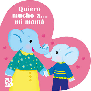 Quiero Mucho A Mi Mama